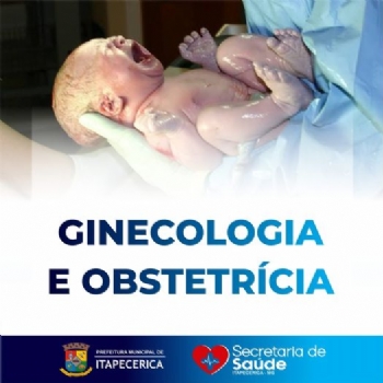 Secretaria de Saúde oferece atendimentos em ginecologia e obstetrícia
